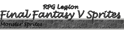 RPG Legion - Final Fantasy V Monster Sprites